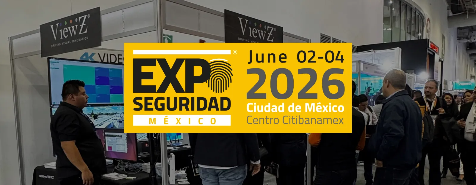 Expo Seguridad 2026 – ViewZ